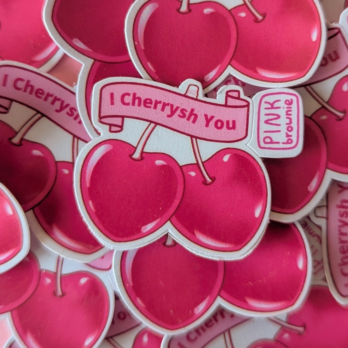 I Cherrysh You - Sticker